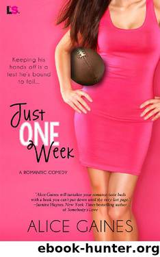 Just One Week by Alice Gaines