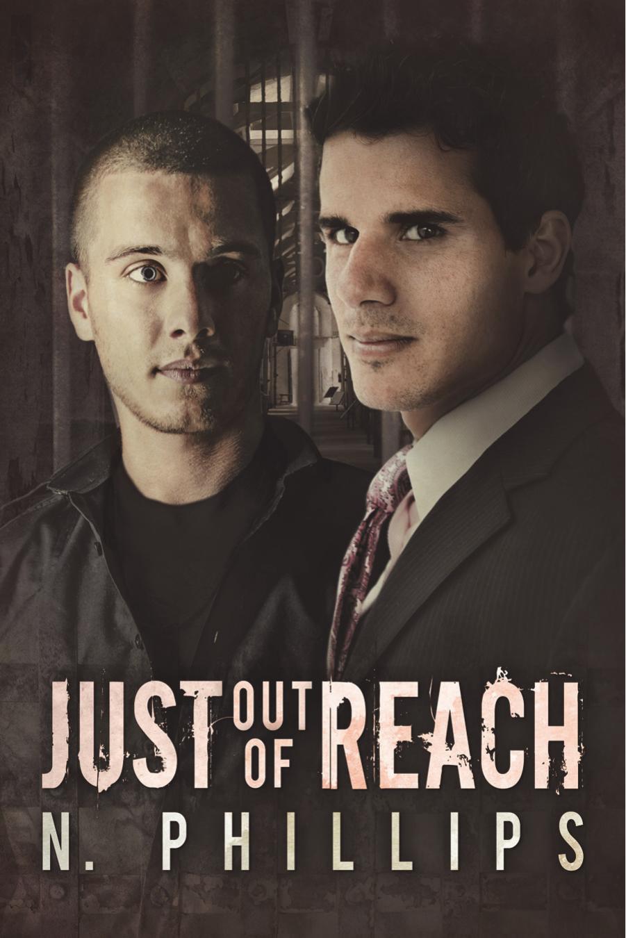 Just Out of Reach by N. Phillips