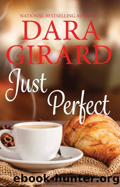 Just Perfect by Dara Girard