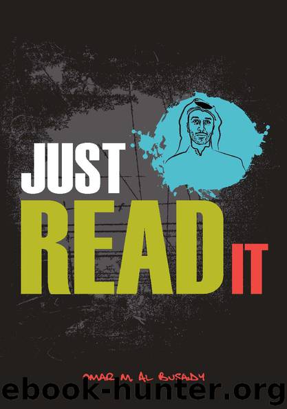 Just Read It by Omar Al Busaidy