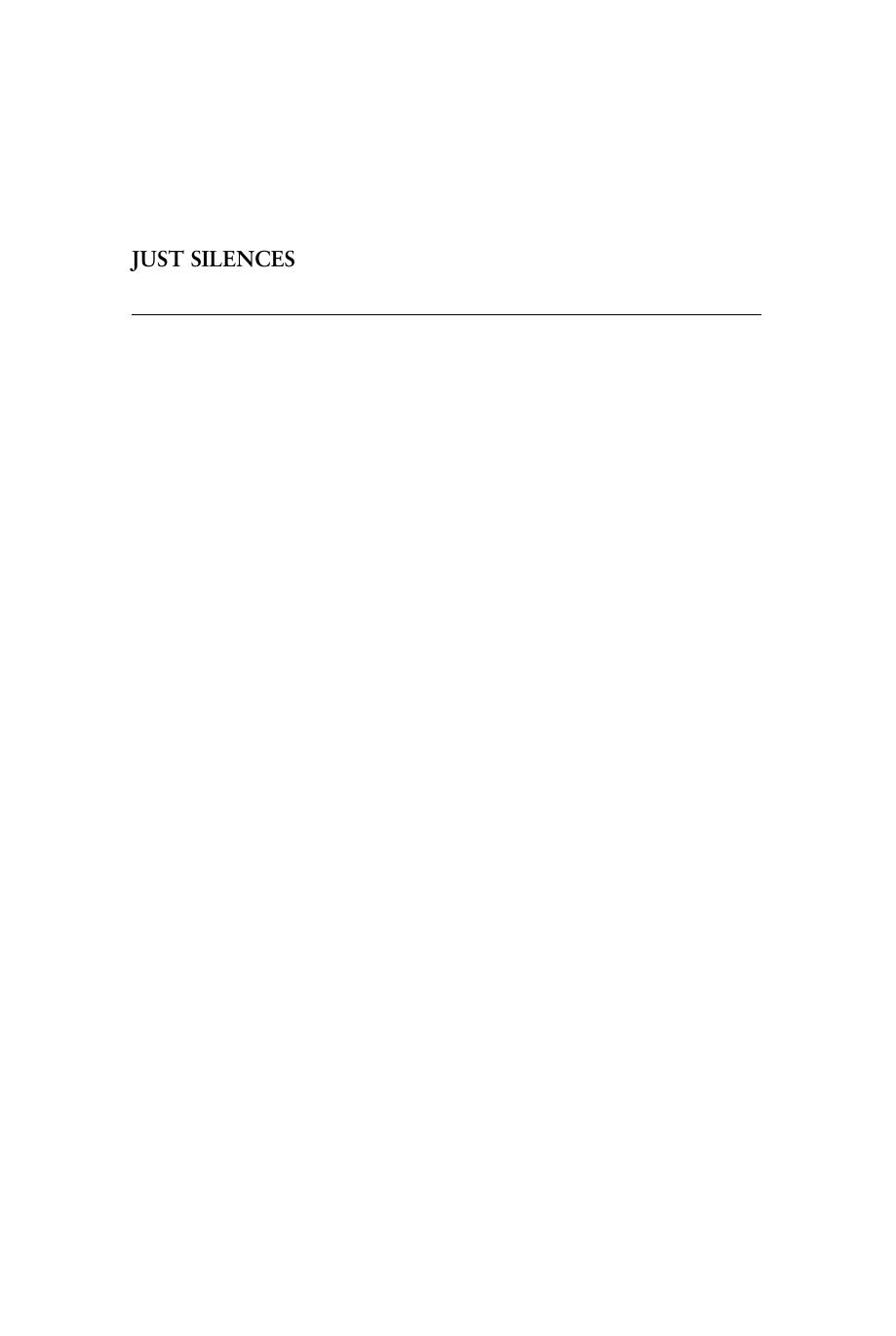Just Silences: The Limits and Possibilities of Modern Law by Marianne Constable