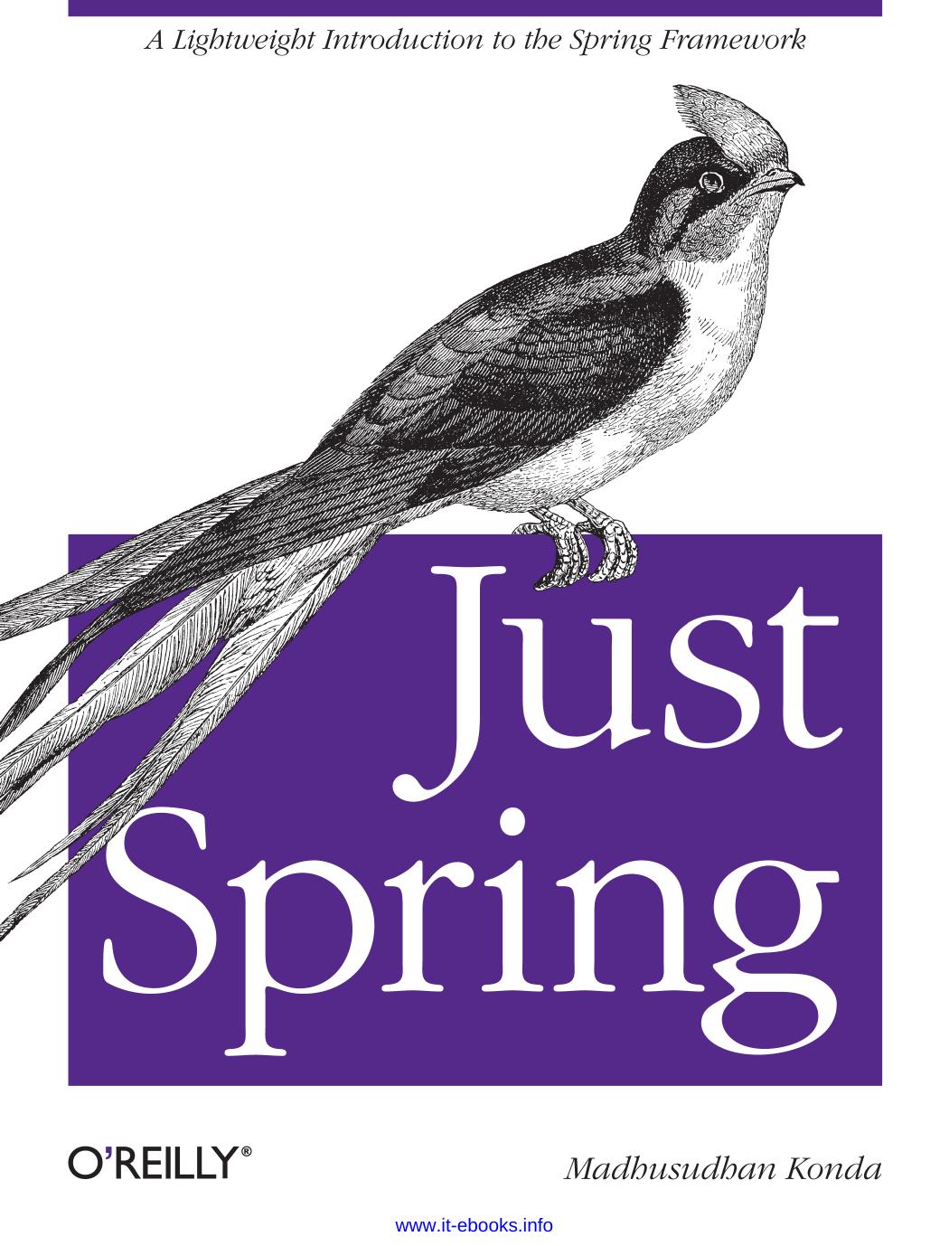 Just Spring by Madhusudhan Konda