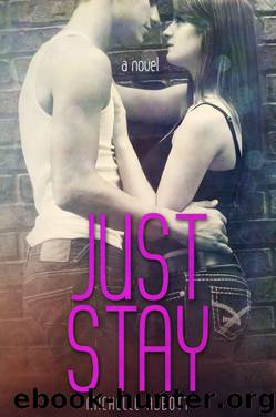 Just Stay by Michelle Abbott