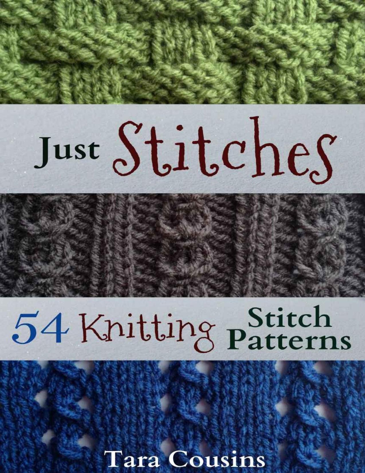 Just Stitches 54 Knitting Stitch Patterns by Unknown