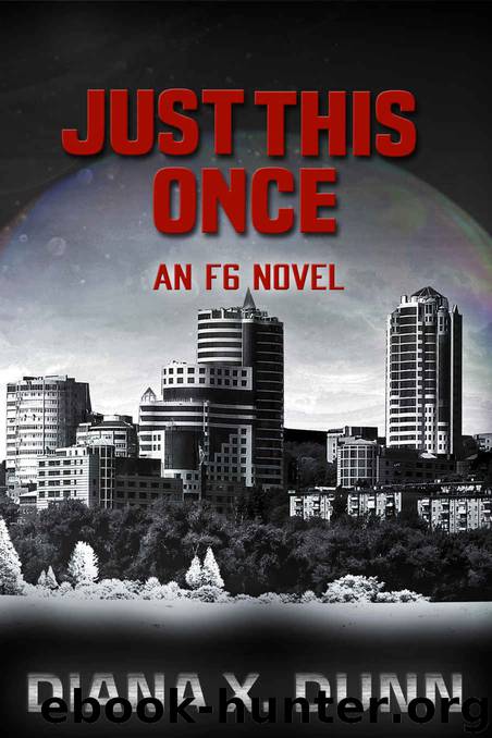 Just This Once by Diana X Dunn