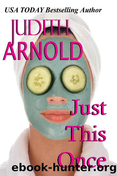 Just This Once by Judith Arnold
