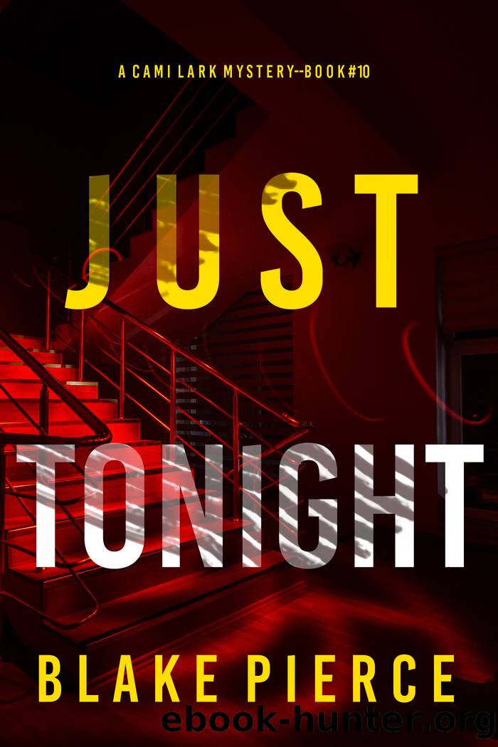 Just Tonight by Blake Pierce