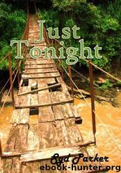 Just Tonight by Parker Syd