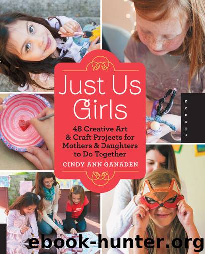 Just Us Girls by Cindy Ann Ganaden