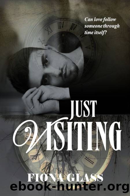 Just Visiting by Fiona Glass