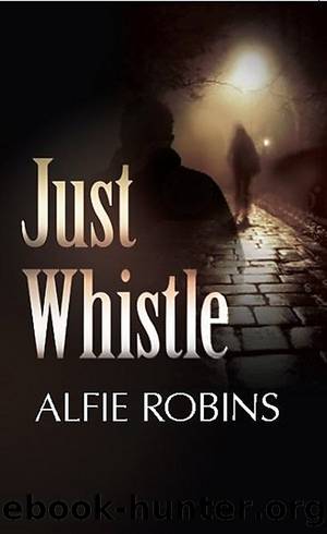 Just Whistle by Alfie Robins