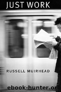 Just Work by Russell MUIRHEAD