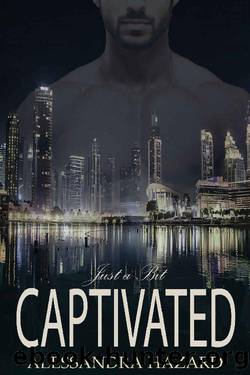 Just a Bit Captivated by Alessandra Hazard