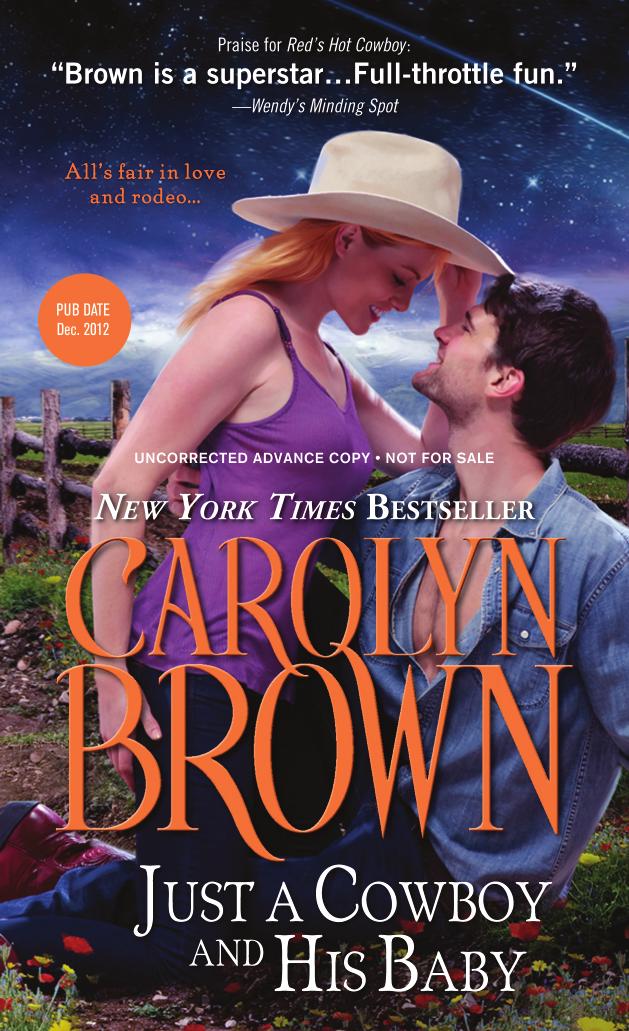 Just a Cowboy and His Baby by Carolyn Brown