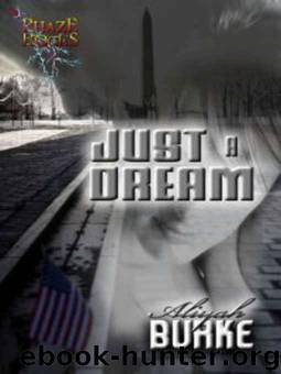 Just a Dream by Aliyah Burke