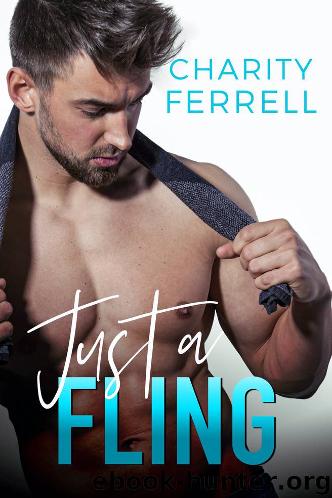 Just a Fling by Charity Ferrell