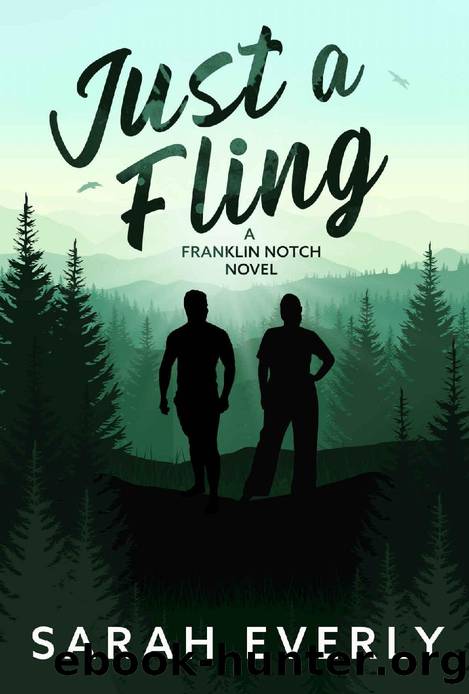 Just a Fling by Sarah Everly