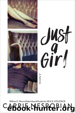 Just a Girl by Carrie Mesrobian
