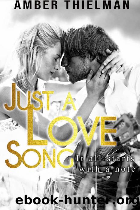 Just a Love Song by Amber Thielman