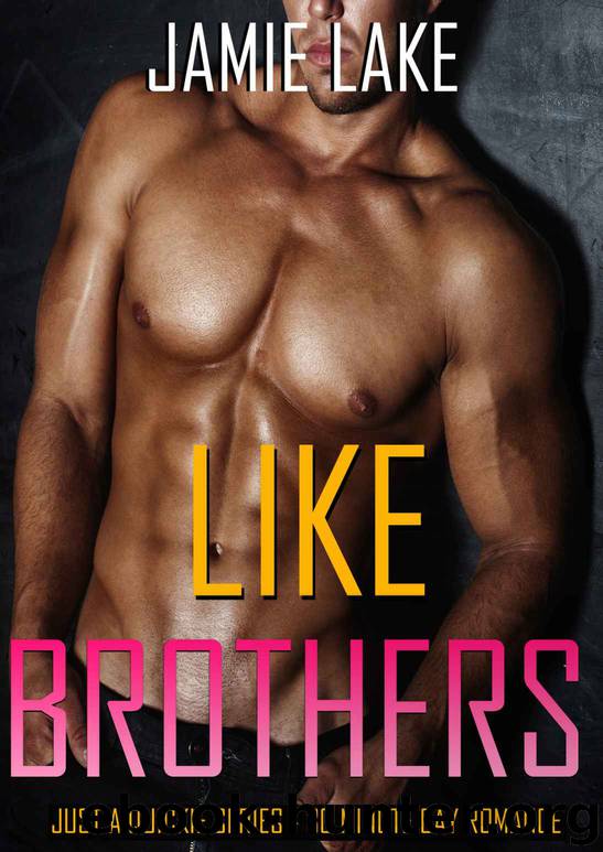 Just a Quickie 06 - Like Brothers by Jamie Lake