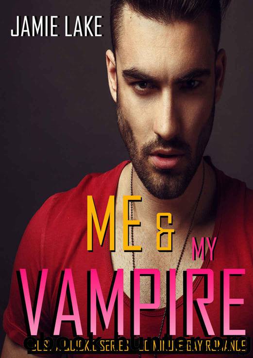 Just a Quickie 35 - Me & my Vampire by Jamie Lake