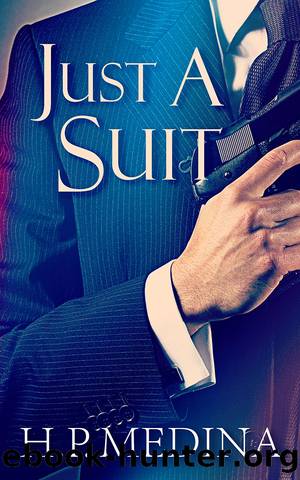 Just a Suit by H. P. Medina