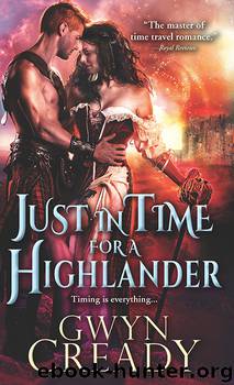 Just in Time for a Highlander by Gwyn Cready