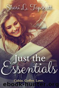 Just the Essentials by Tapscott Shari L