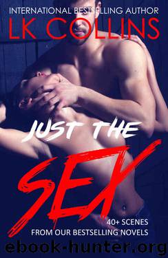 Just the Sex by L.K. Collins
