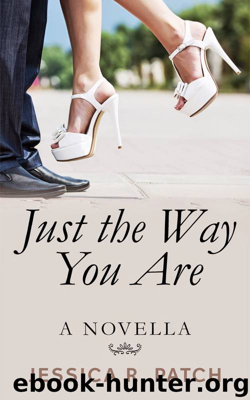 Just the Way You Are (Seasons of Hope Book 2) by Jessica R. Patch