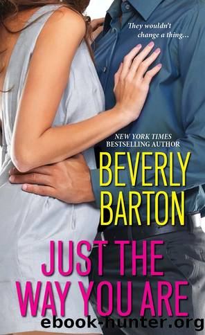 Just the Way You Are by Beverly Barton