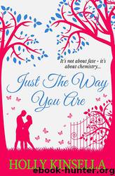 Just the Way You Are by Holly Kinsella
