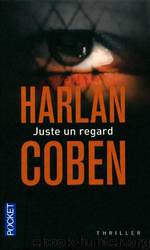 Juste un regard by Coben Harlan