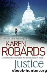 Justice (2011) by Karen Robards