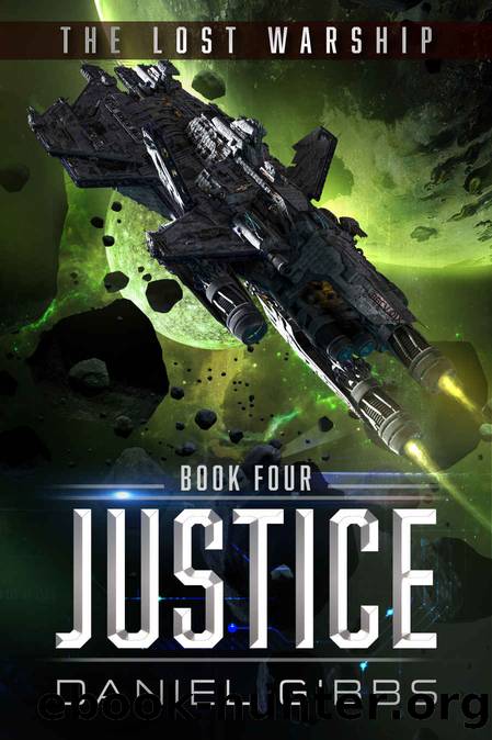 Justice (The Lost Warship Book 4) by Daniel Gibbs