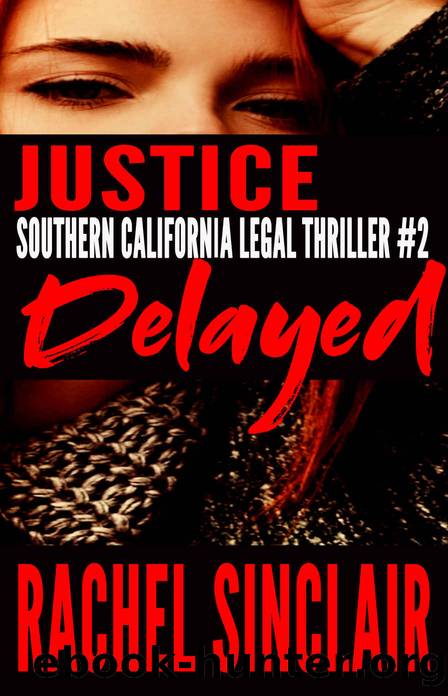 Justice Delayed by Rachel Sinclair