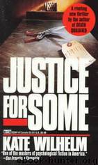 Justice For Some by Kate Wilhelm