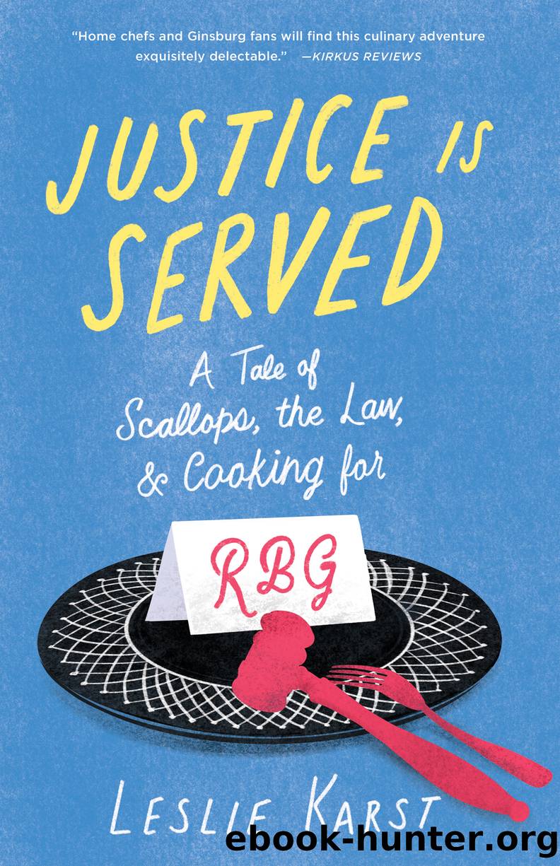 Justice Is Served by Leslie Karst