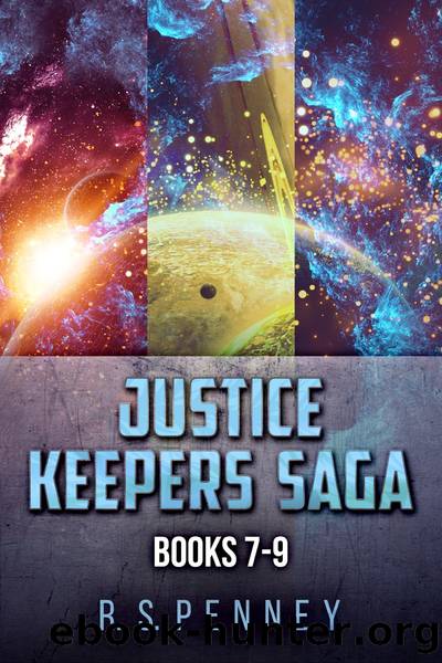 Justice Keepers Saga--Books 7-9 by R.S. Penney