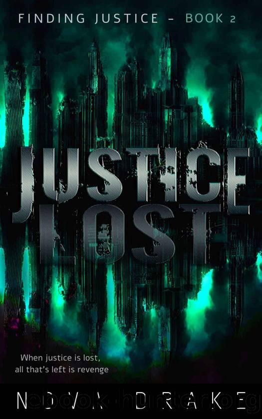 Justice Lost by Nova Drake