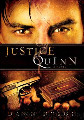 Justice Quinn by Dawn Dyson
