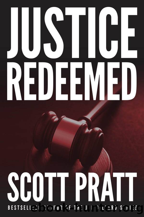 Justice Redeemed (Darren Street Book 1) by Scott Pratt