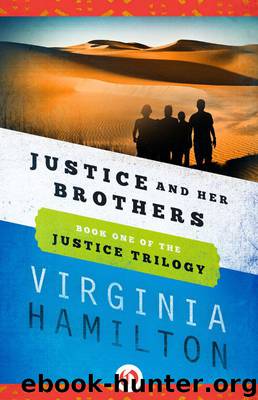 Justice and Her Brothers by Virginia Hamilton