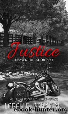 Justice by Laramie Briscoe