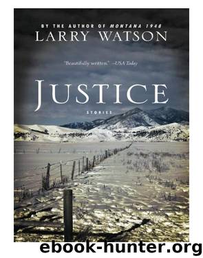 Justice by Larry Watson