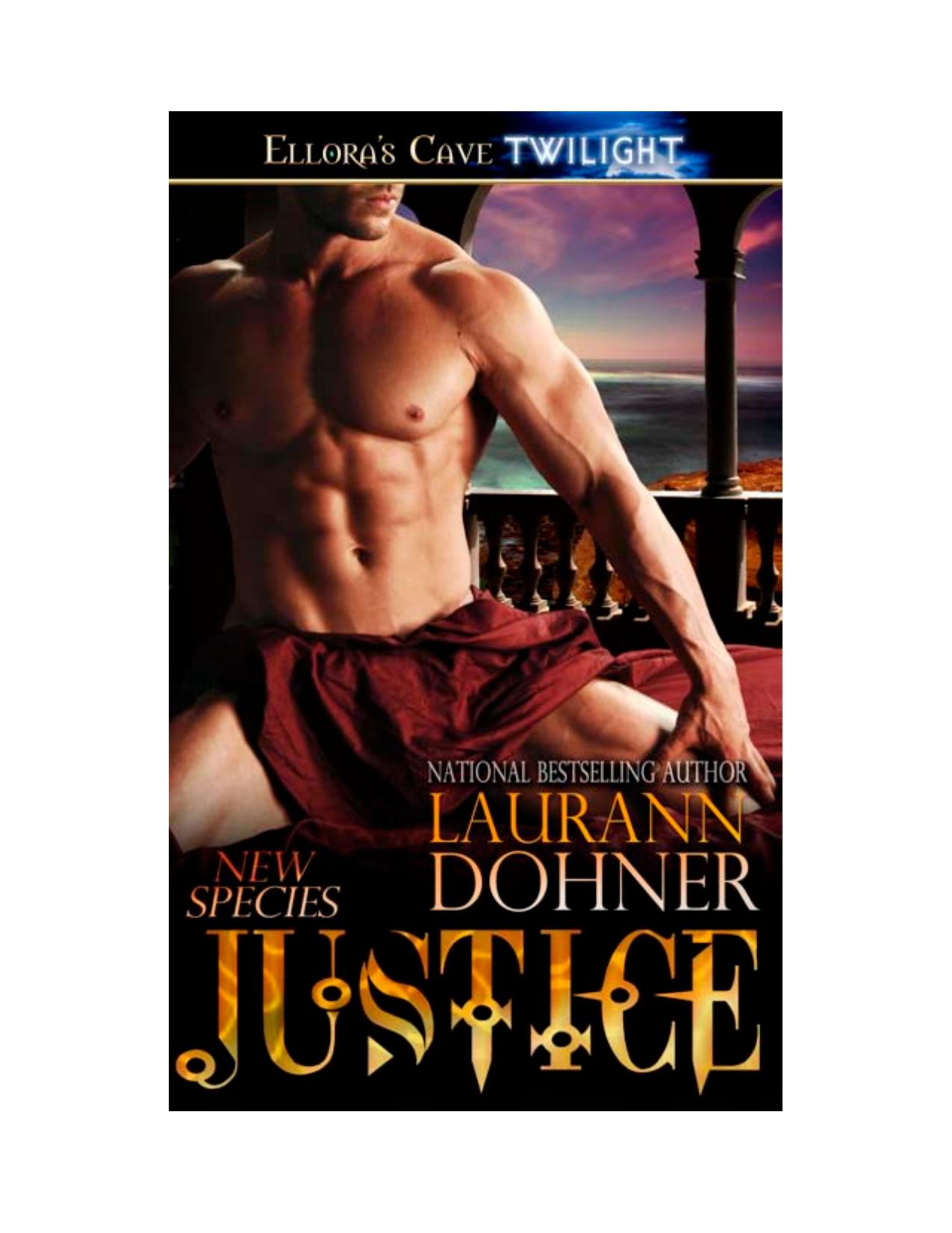 Justice by Laurann Dohner