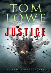 Justice by Tom Lowe