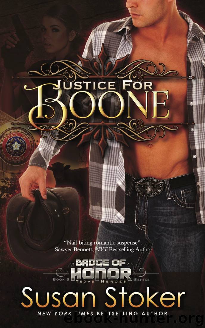 Justice for Boone: Badge of Honor: Texas Heroes, Book 6 by Susan Stoker