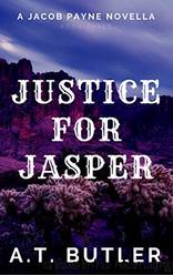 Justice for Jasper_A Western Novella by A. T. Butler
