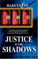 Justice in the Shadows by Radclyffe